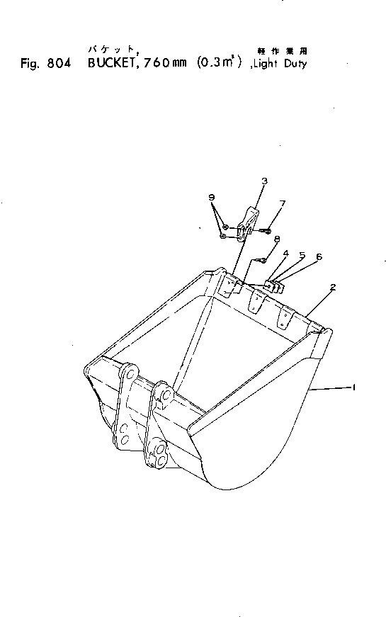 Excavators Komatsu / 10-HT-1 S/N 1003-UP(10-ht-1r) / BUCKET ? 0.3M3 ? 760MM WIDE(210040 : 804)