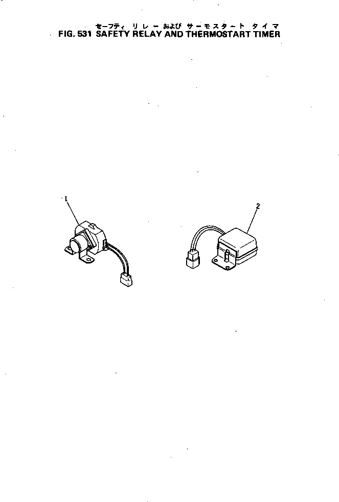 Engines Komatsu / 3D75-1B S/N 01001-UP(3d75-1br) / SAFETY RELAY AND THERMOSTART TIMER(150040 : 531)