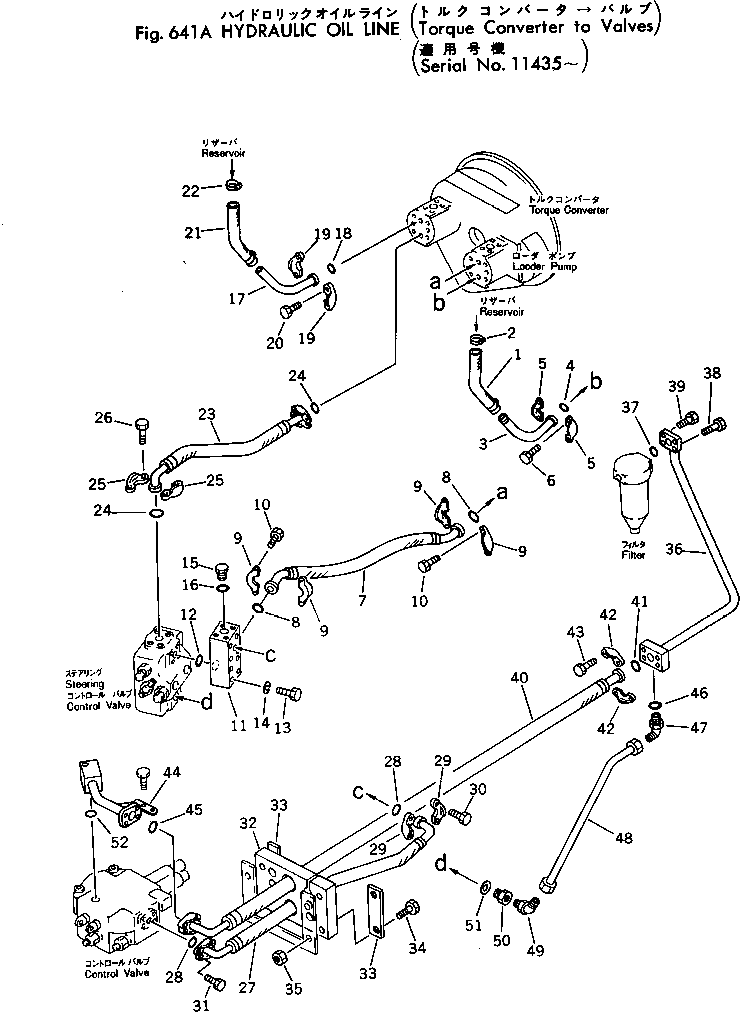 Wheel Loaders Komatsu / 530-1 S/N 10001-49999(530-1r) / HYDRAULIC OIL LINE (TORQUE CONVERTER TO VALVE)(#11435-)(180120 : 641A)