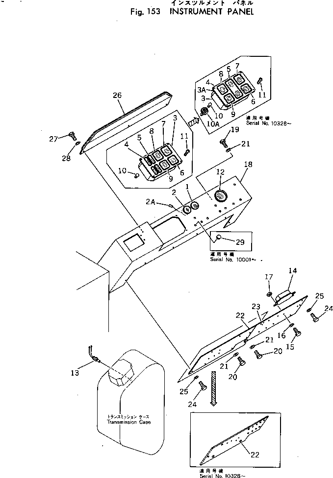 Wheel Loaders Komatsu / 540-1 S/N 10001-49999(540-1r) / INSTRUMENT PANEL(#10001-)(030130 : 153)
