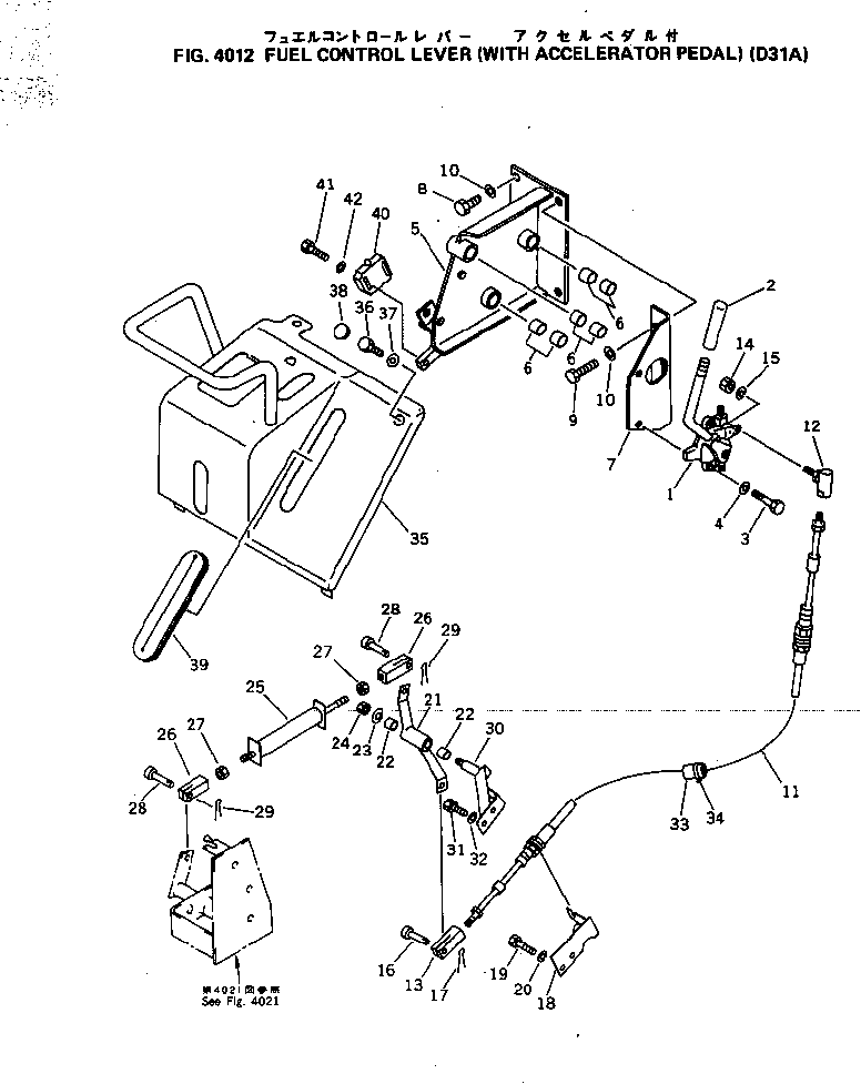 Bulldozers Komatsu / D31E-20 S/N 40087-42000 & A40523-UP(D31E_20) / FUEL CONTROL LEVER (WITH ACCELERATOR PEDAL)(4012 : 40004)