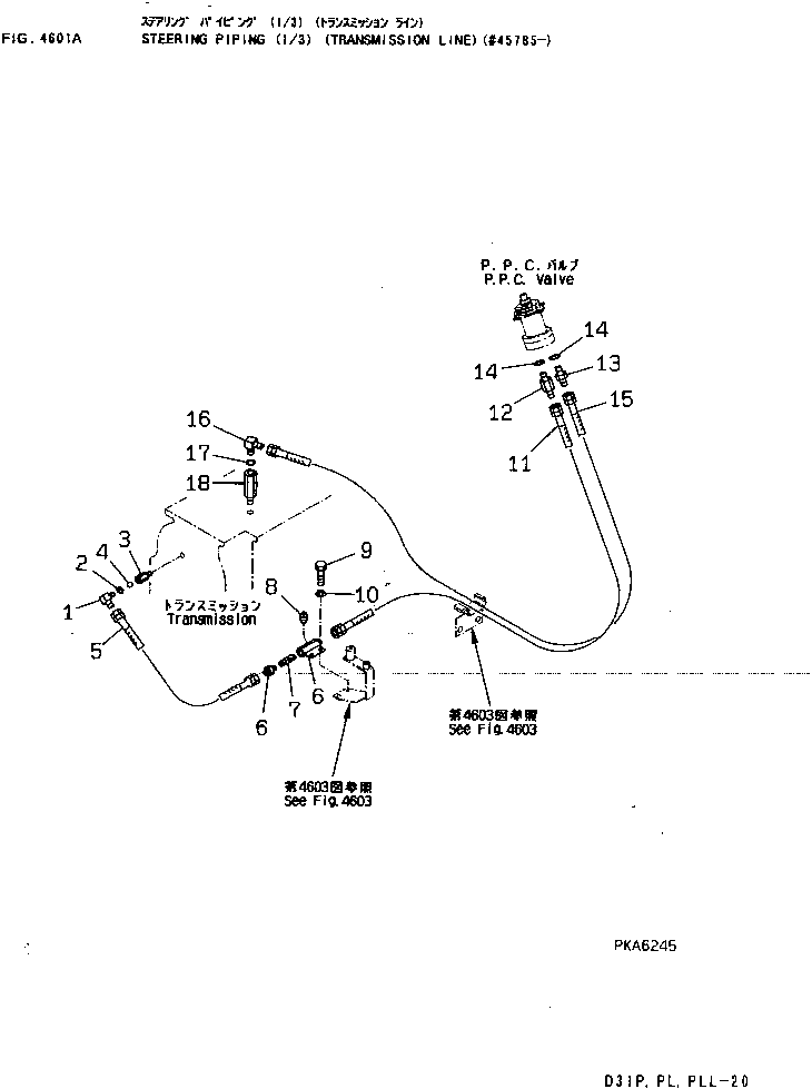 Bulldozers Komatsu / D31E-20 S/N 40087-42000 & A40523-UP(D31E_20) / STEERING PIPING (1/3) (TRANSMISSION LINE)(4601A : 40026)