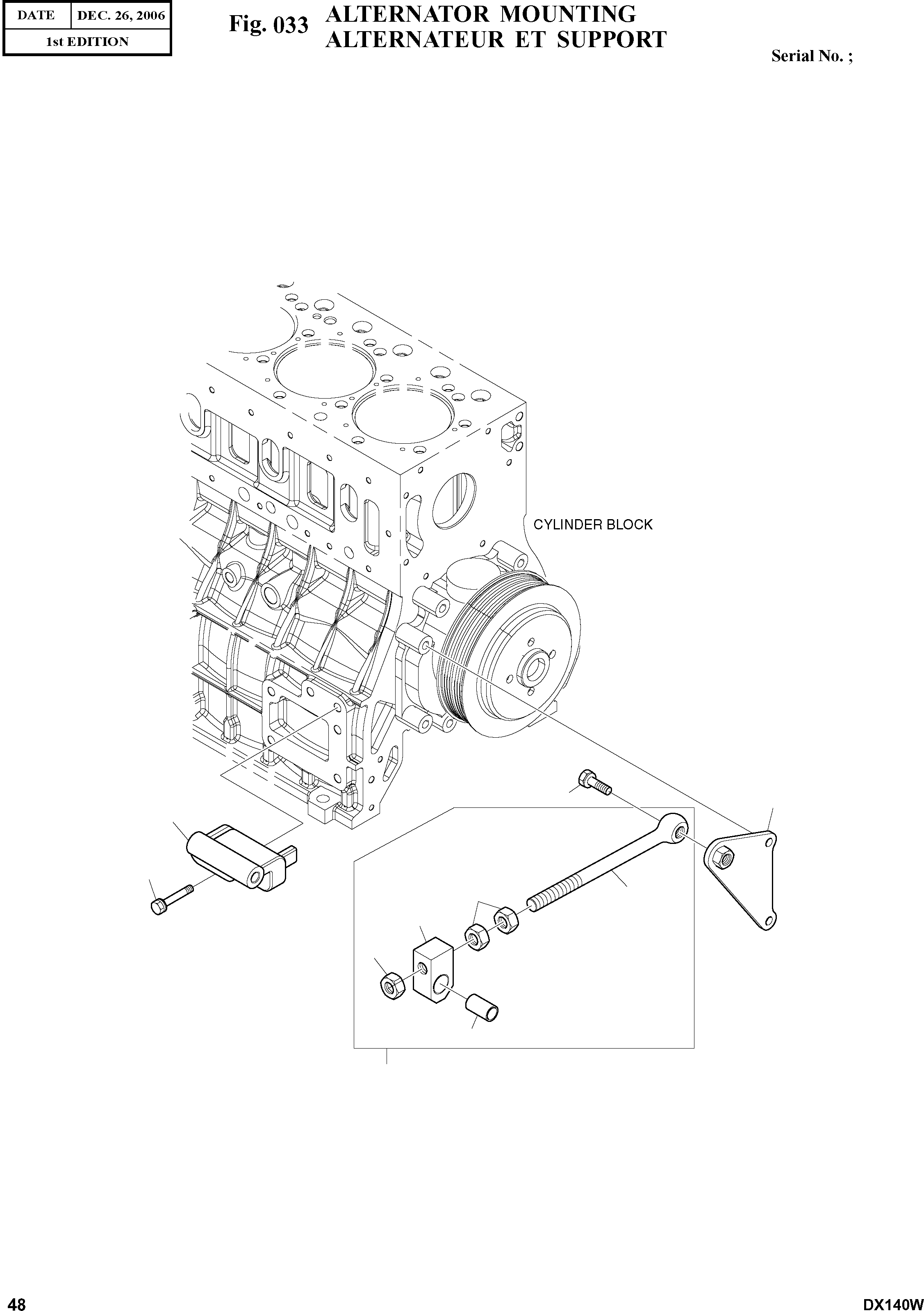 Other: DOOSAN-DAEWOO / DX140W(DX140W) / ALTERNATOR MOUNTING(033 : 033)