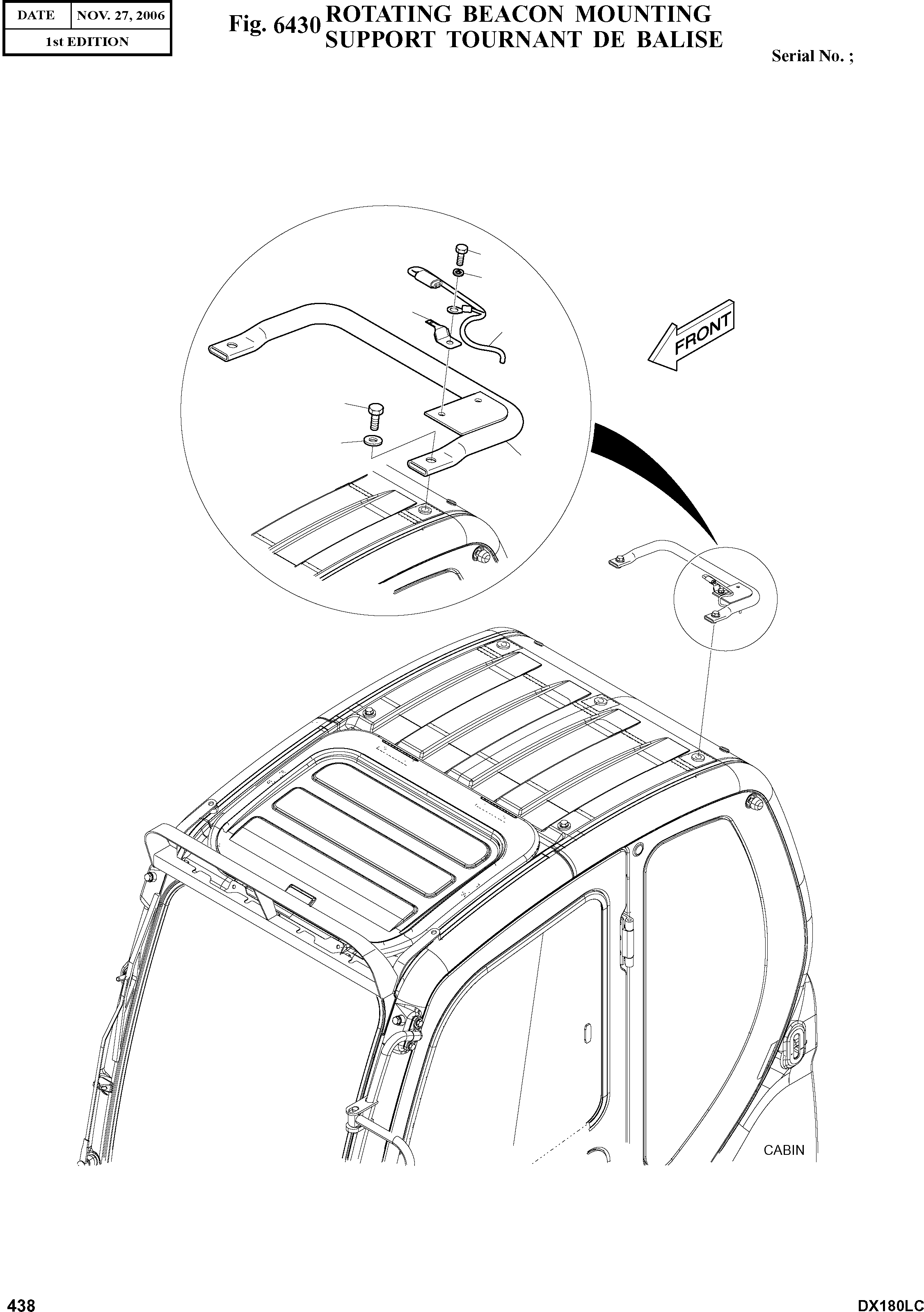 Other: DOOSAN-DAEWOO / DX180LC(DX180LC) / ROTATING BEACON MOUNTING(6430 : 6430)