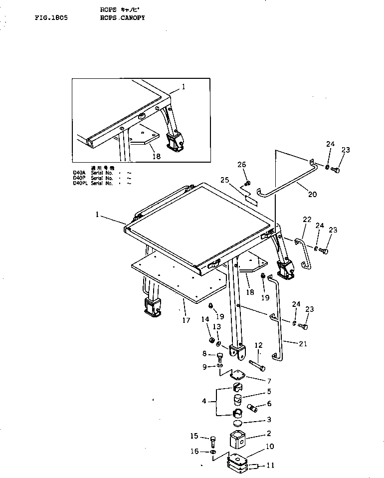 Bulldozers Komatsu / D40PL-3 S/N 6001-UP(d40pl-3r) / ROPS CANOPY(240030 : 1805)