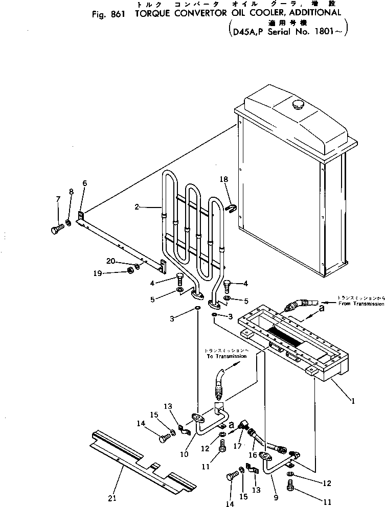 Bulldozers Komatsu / D45A-1 S/N 1501-UP(d45a-1c) / TORQUE CONVERTOR OIL COOLER ? ADDITIONAL(#1801-)(240160 : 861)