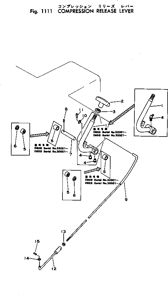 Crawler Loaders Komatsu / D65S-6 S/N 20006-UP(d65s-6c) / COMPRESSION RELEASE LEVER(030030 : 1111) Crawler Loaders Komatsu / D65S-6 S/N 20006-UP(d65s-6c) / COMPRESSION RELEASE LEVER(030030 : 1111)