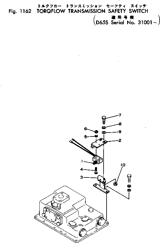 Crawler Loaders Komatsu / D65S-6 S/N 20006-UP(d65s-6c) / TORQFLOW TRANSMISSION SAFETY SWITCH(#31001-)(030180 : 1162)