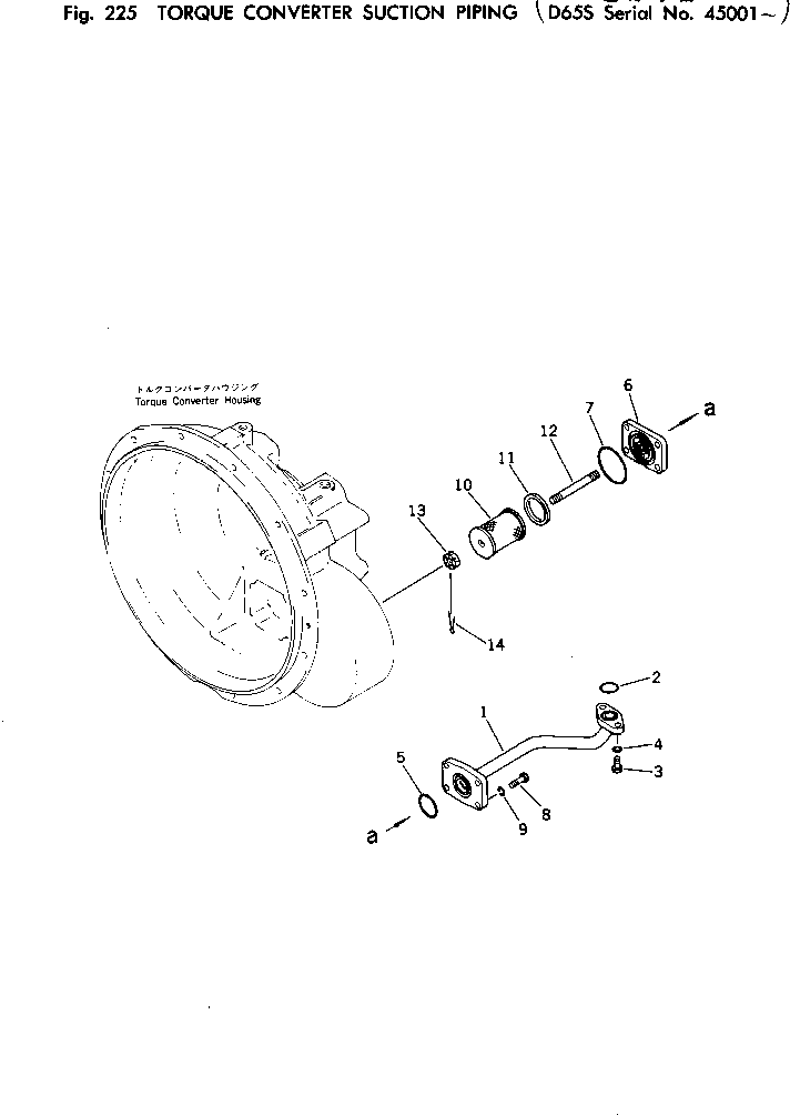 Crawler Loaders Komatsu / D65S-8 S/N 45001-UP(d65s-8c) / TORQUE CONVERTER SUCTION PIPING(060060 : 225)