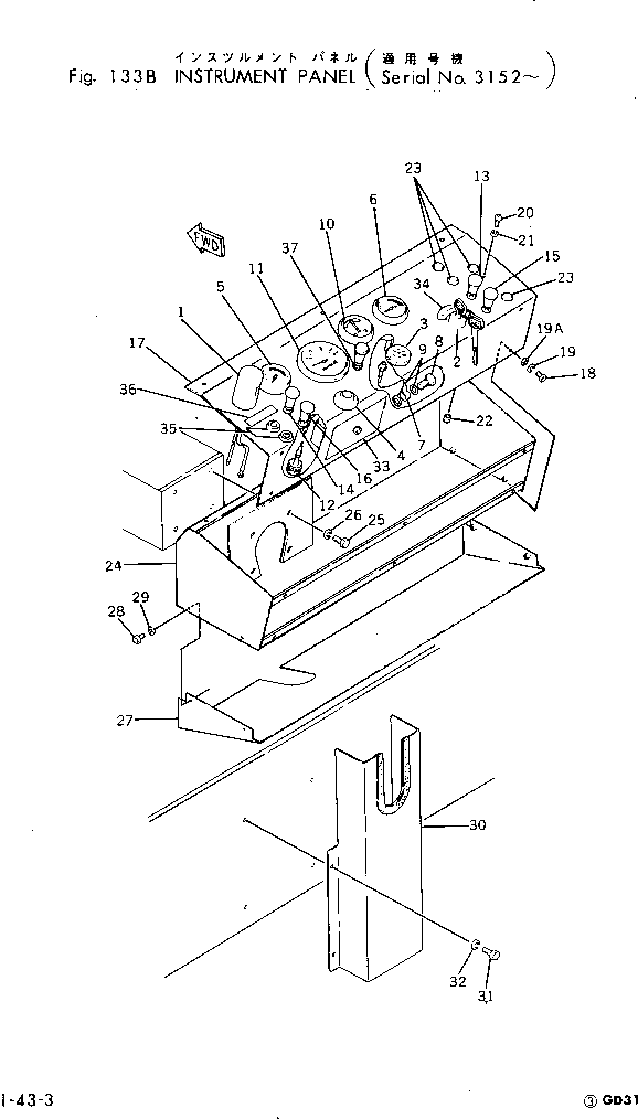 Graders Komatsu / GD31RC-3A S/N 4001-UP(gd31rc-c) / INSTRUMENT PANEL(030070 : 133B)