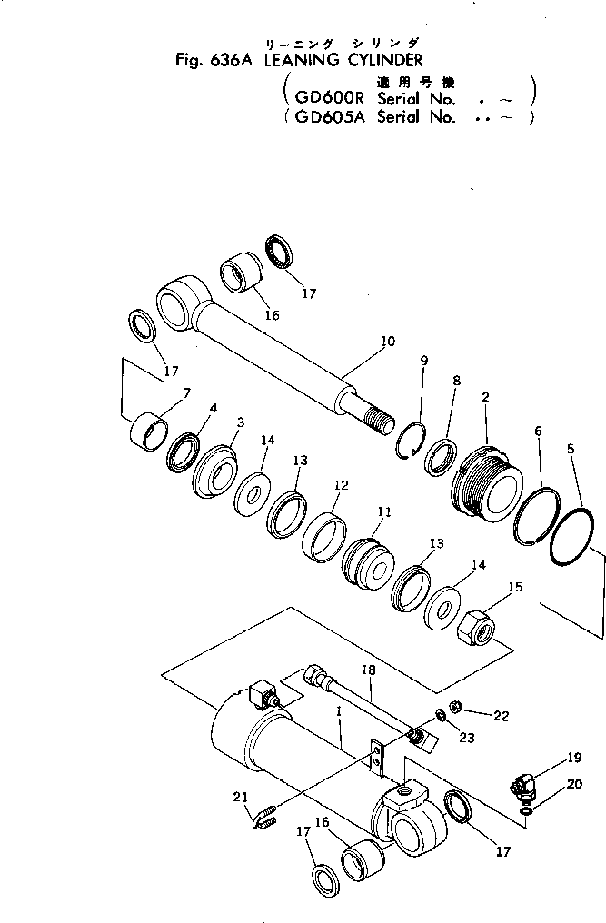Graders Komatsu / GD600R-1 S/N 10002-UP(gd600r-c) / LEANING CYLINDER(#.-)(180220 : 636A)