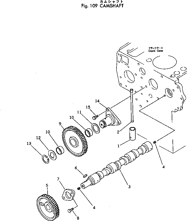Rollers Komatsu / JV40C-1 S/N 1001-UP(jv40c-1r) / CAMSHAFT(030090 : 109)