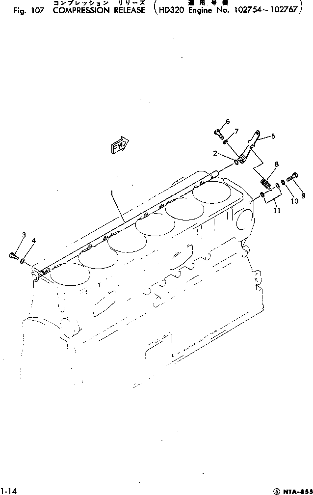 Engines Komatsu / NTA-855-1A S/N 102754-UP(nta-855r) / COMPRESSION RELEASE(#102754-102767)(030040 : 107)