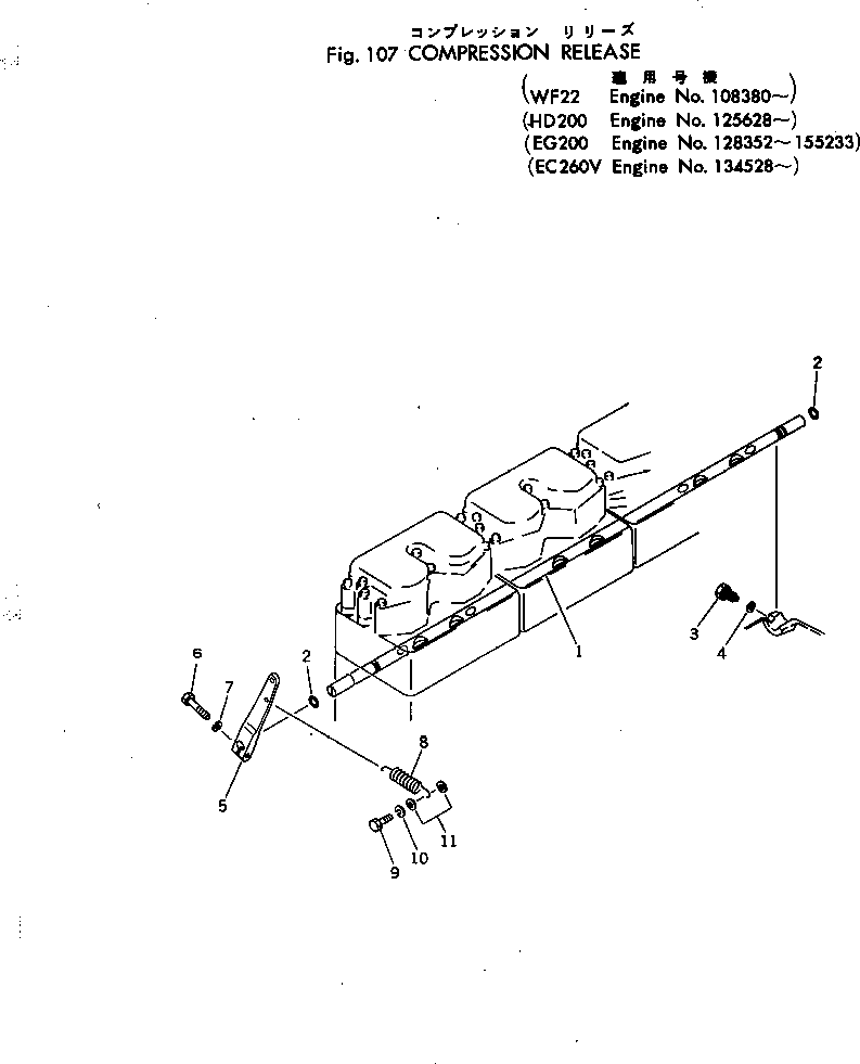 Engines Komatsu / NTC-743-1E S/N 134528-UP(ntc-743c) / COMPRESSION RELEASE(030040 : 107)
