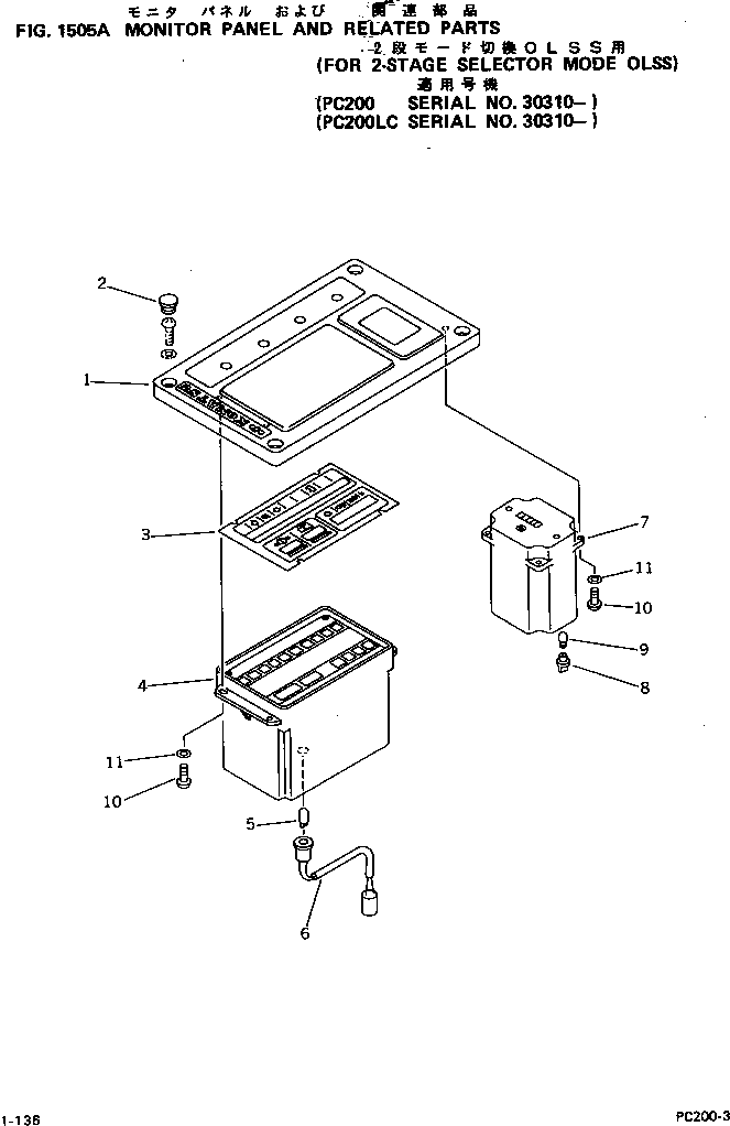Excavators Komatsu / PC200LC-3 S/N 20001-UP(pc200l5c) / MONITOR PANEL AND RELATED PARTS (WITH 2-STAGE SELECTOR MODE OLSS)(#30310-)(030510 : 1505A)
