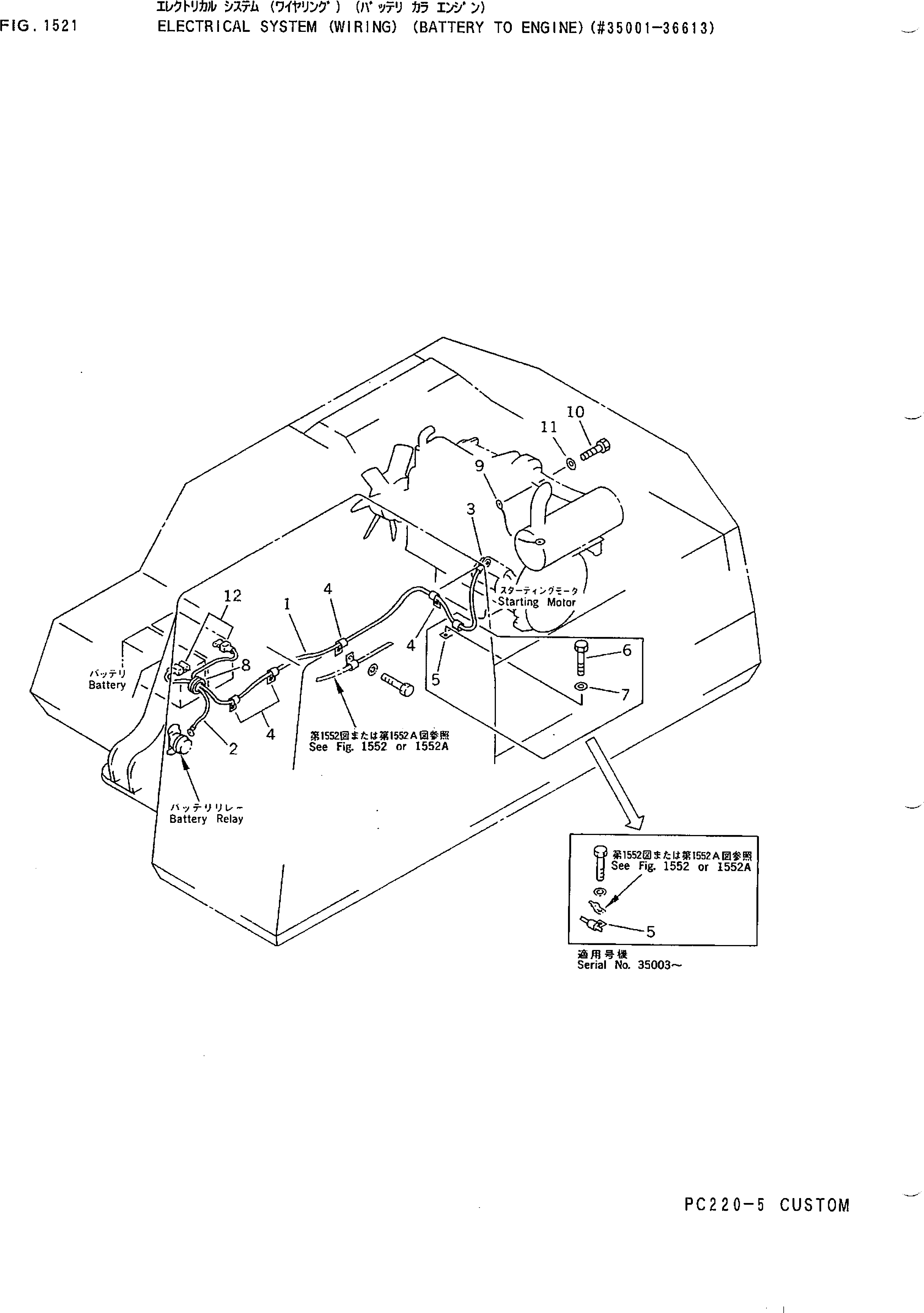 Excavators Komatsu / PC220-5C S/N 35001-UP (Custom Spec.)(pc220-0c) / ELECTRICAL SYSTEM (WIRING) (BATTERY TO ENGINE)(#35001-36613)(030310 : 1521)