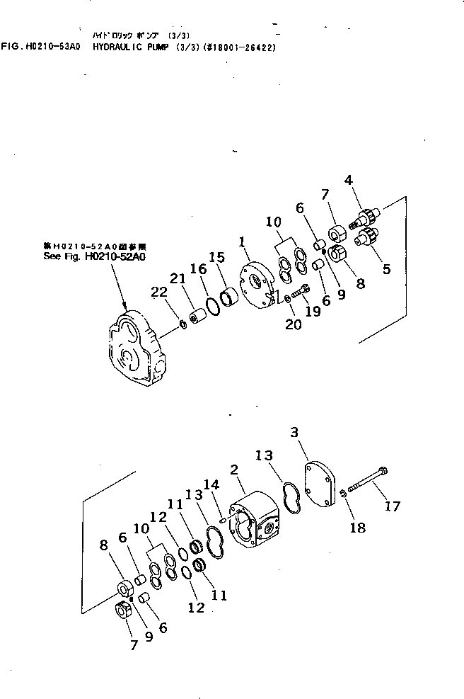 Excavators Komatsu / PC30-7 S/N 18001-UP(pc30-7r) / HYDRAULIC PUMP (3/3)(#18001-26422)(150130 : H0210-53A0)