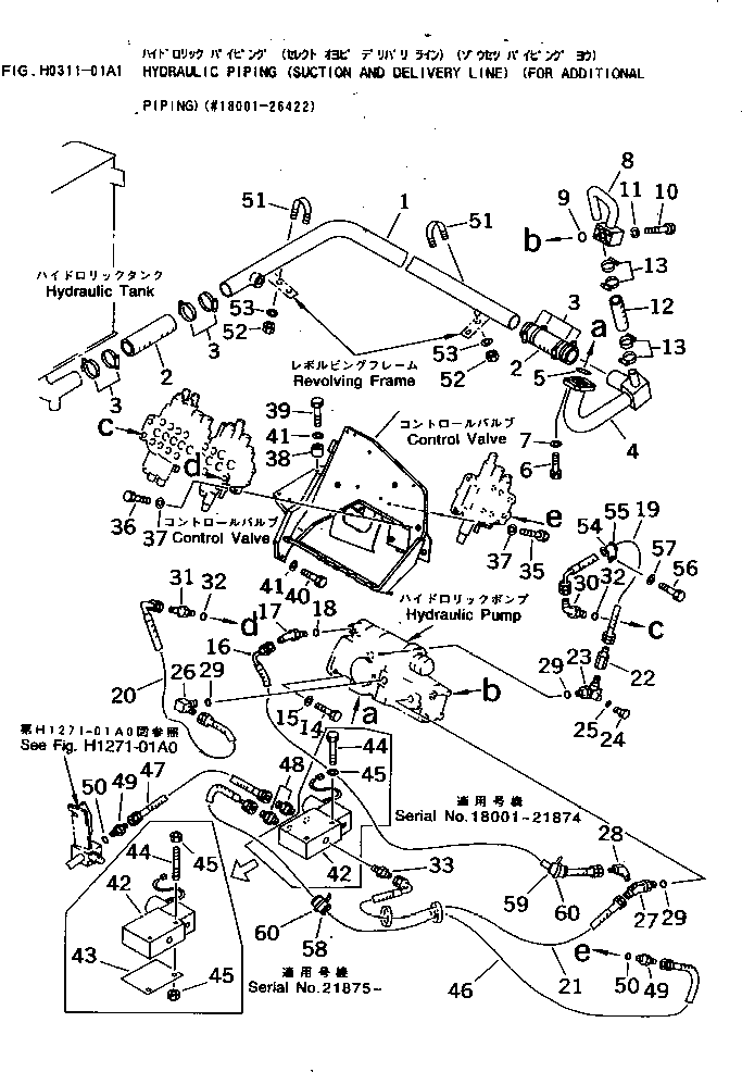 Excavators Komatsu / PC30-7 S/N 18001-UP(pc30-7r) / HYDRAULIC PIPING (SUCTION AND DELIVERY LINE) (FOR ADDITIONAL     PIPING)(#18001-26422)(150170 : H0311-01A1)