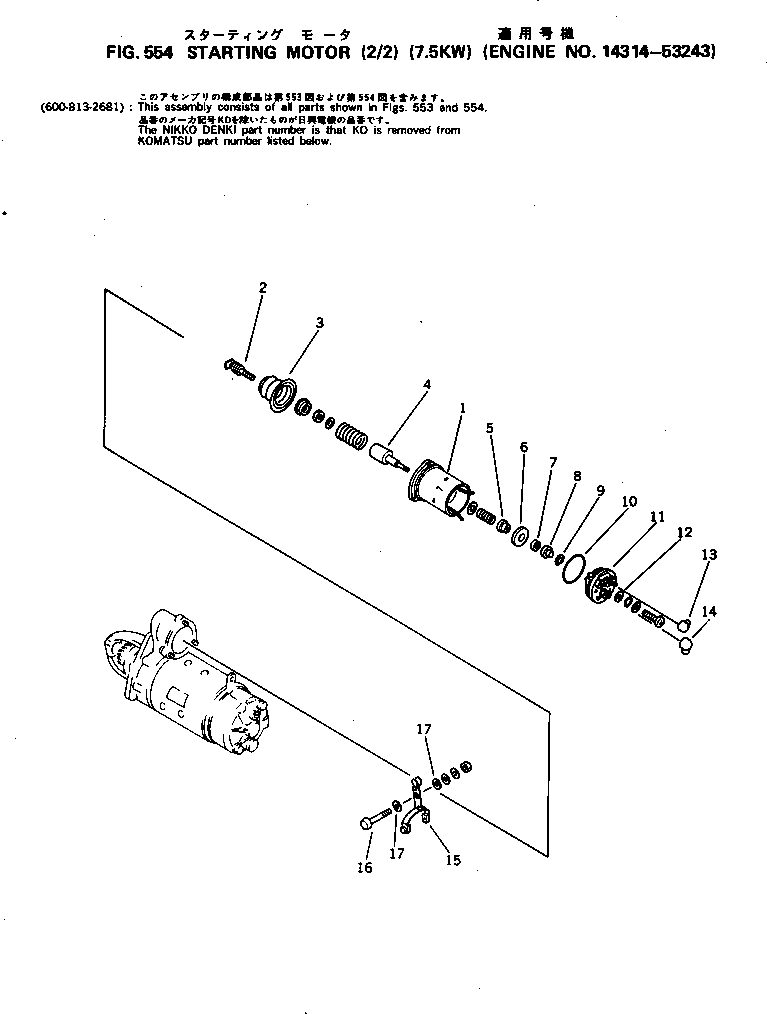 Engines Komatsu / S6D105-1G S/N 12124-UP(s6d1050c) / STARTING MOTOR (2/2) (7.5KW)(#14314-53243)(150120 : 554)