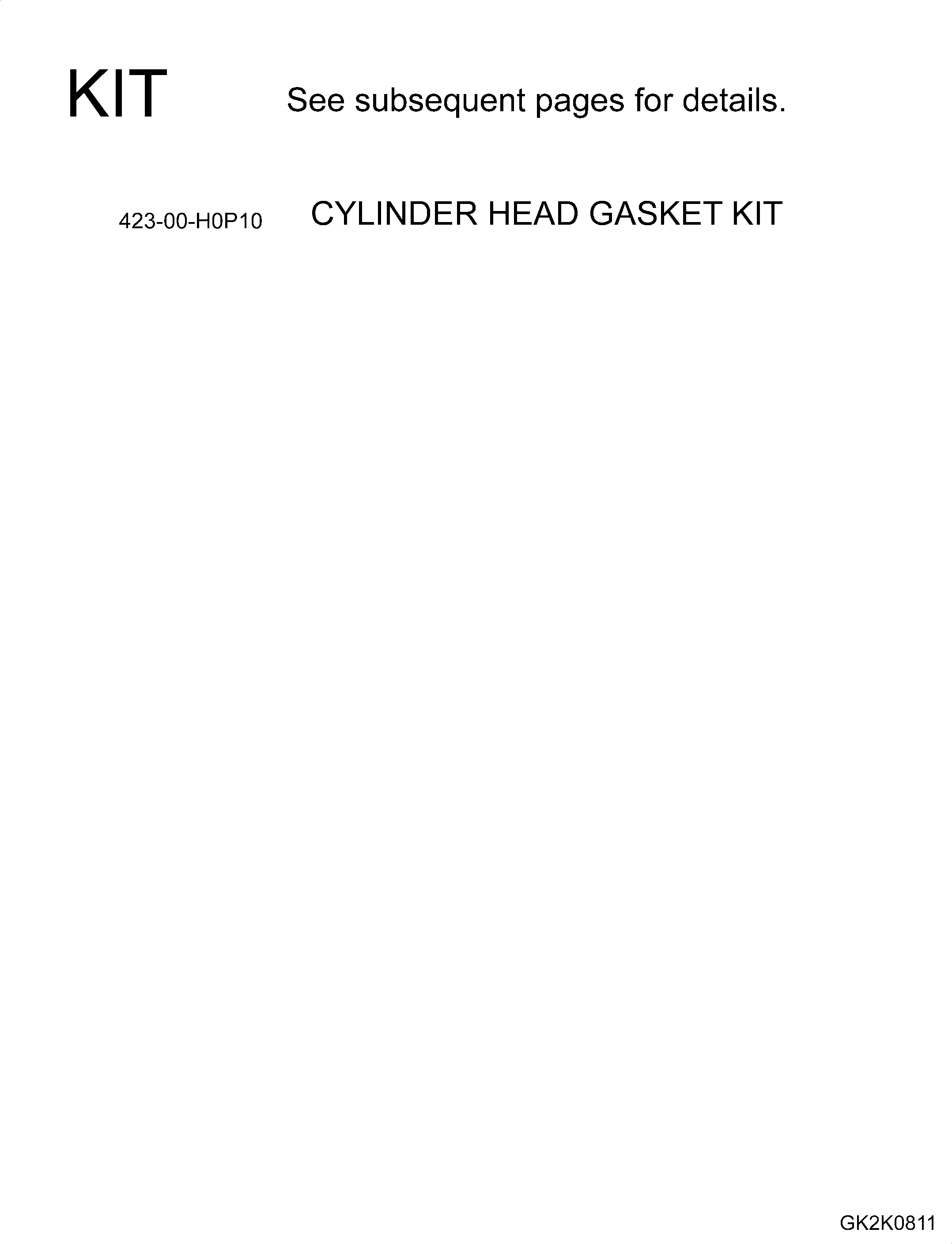 Wheel Loaders Komatsu / WA430-6 S/N H60051 - H60265(wa430_6) / CYLINDER HEAD GASKET KIT(001003 : A0017-01A1)